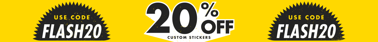 Flash Sale! 20% OFF Custom Stickers