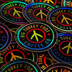 Big Turkey Foot Coffee Circle Holographic Stickers