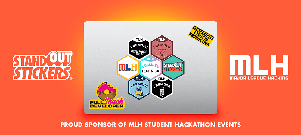 MLH Major League Hacking Student Hackathons Proudly Sponsored by StandOut Stickers